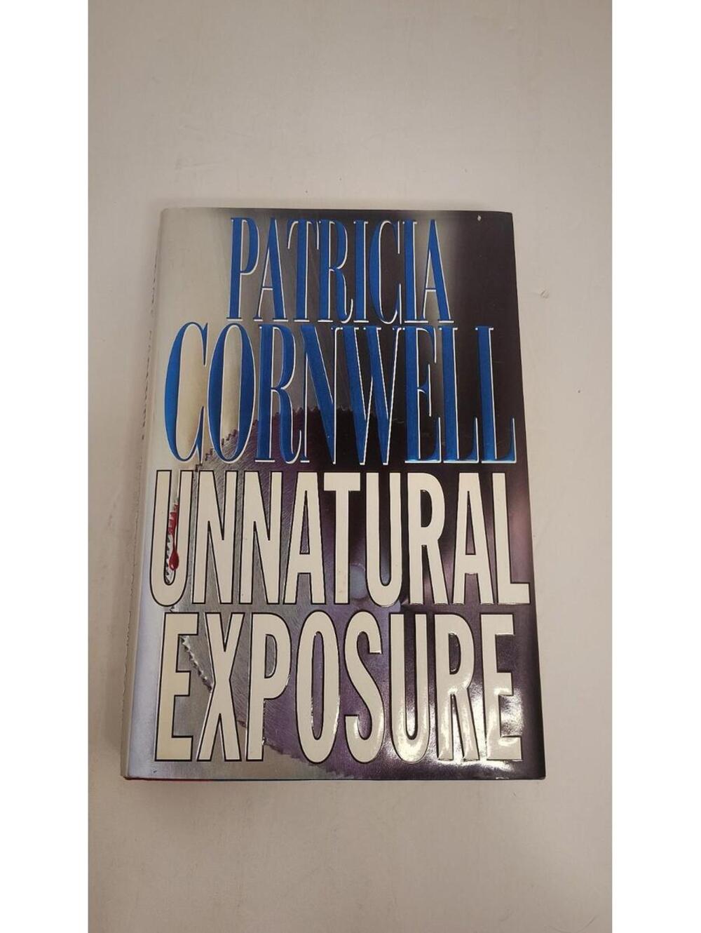 Unnatural Exposure Patricia Cornwell 1997 First Edition Hardcover w/ Dust Jacket